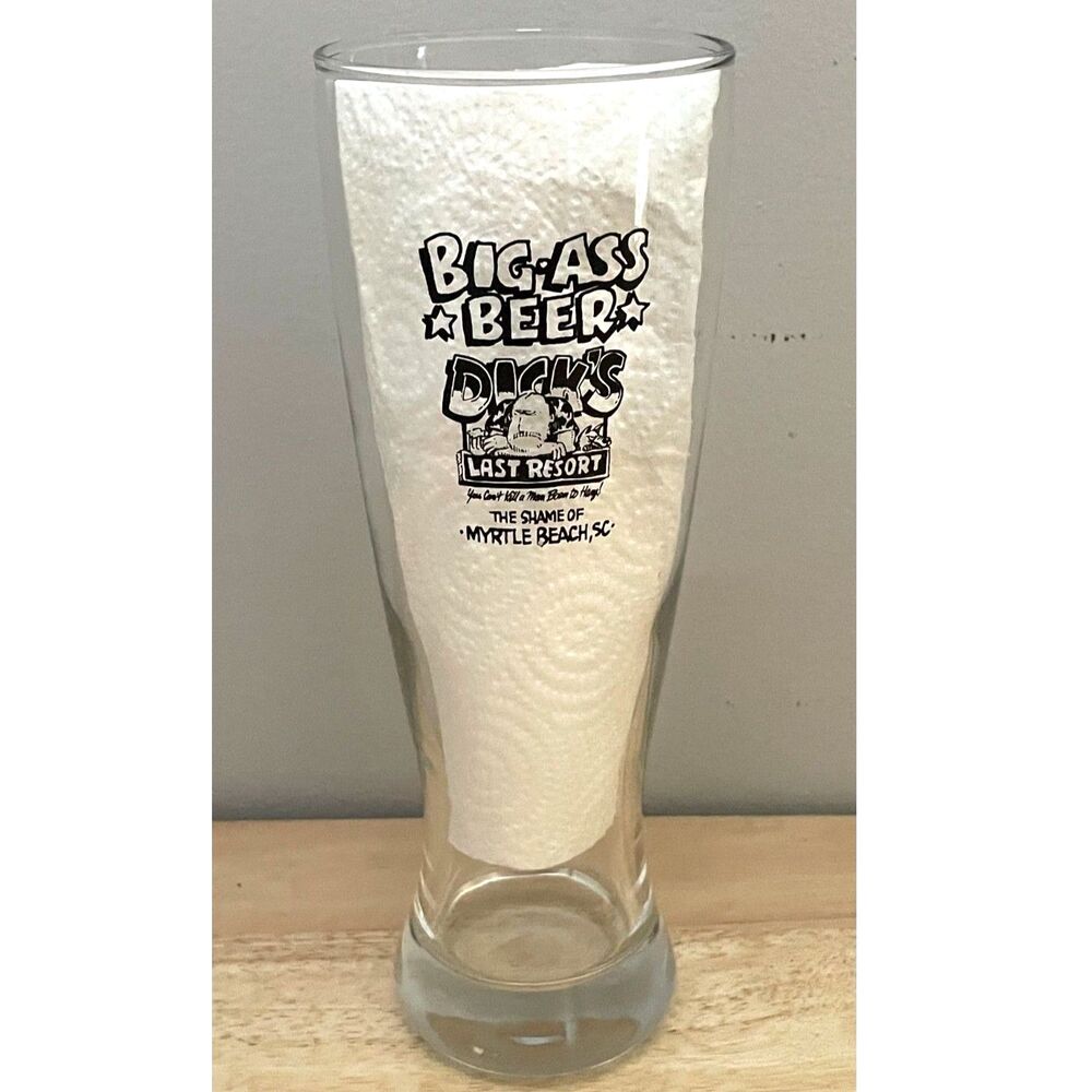 Vintage Dick's Last Resort Big Ass Beer Pilsner Glass Myrtle Beach SC Souvenir